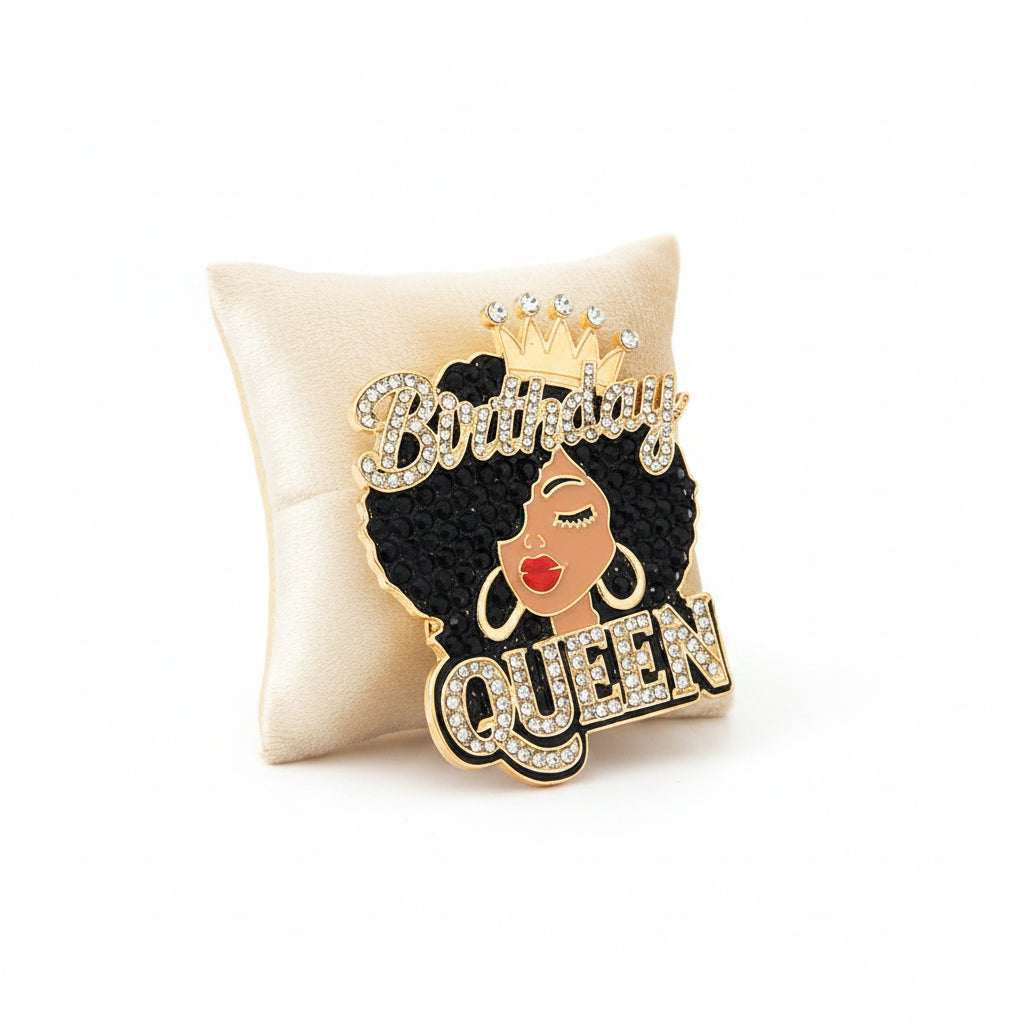 Birthday Queen Fashion Brooch